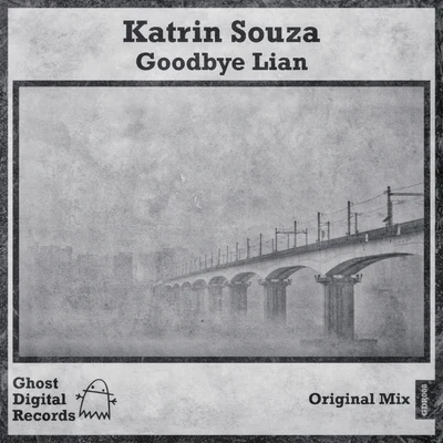 Goodbye Lian 專輯 Katrin Souza