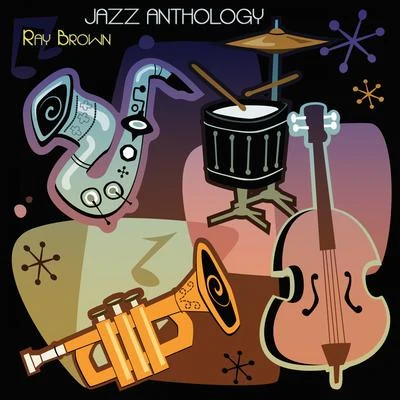 Jazz Anthology 專輯 Stan Webb/Gloria Agostini/Bobby Thomas/Robert Doty/Ray Brown