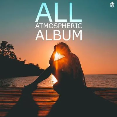 All Atmospheric Album 專輯 ETCH