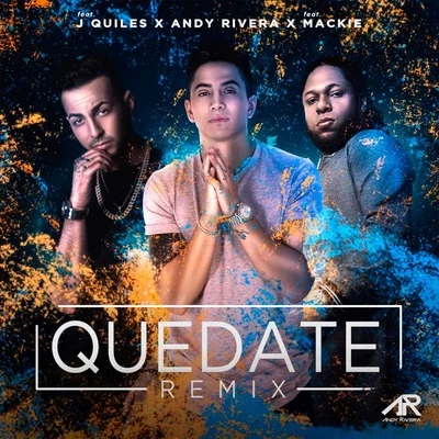 Quédate (Remix) 專輯 Andy Rivera