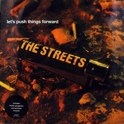 The Streets Let's Push Things Forward