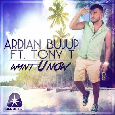 Want U Now 专辑 Ardian Bujupi/Xhensila