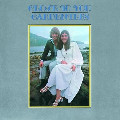 Close To You 專輯 Carpenters