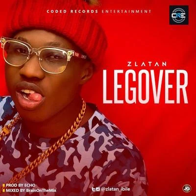 Legover 專輯 Eddy Kenzo/Zlatan/Kuami Eugene/Falz