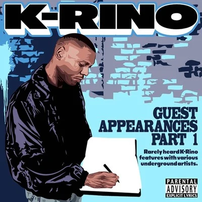 Guest Appearances, Pt. 1 專輯 Prynce P/K-Rino/Bubba/IQ Muzic/Susy Solis