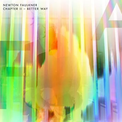 Better Way 專輯 Newton Faulkner