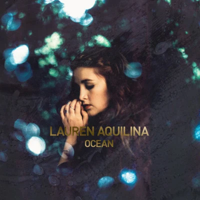 Ocean 專輯 Lauren Aquilina/filous