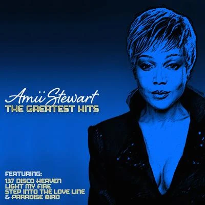 The Greatest Hits 專輯 Amii Stewart