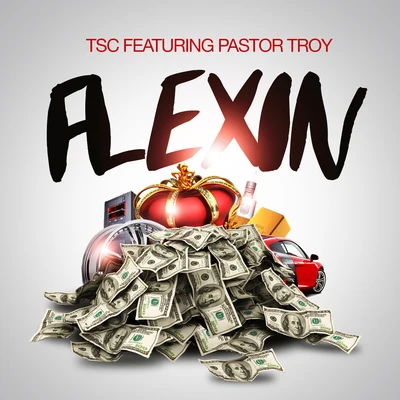 Flexin 專輯 Pastor Troy