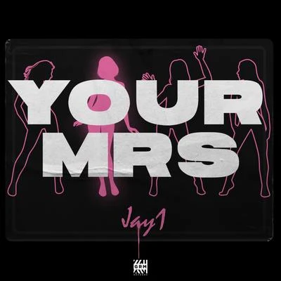 Your Mrs 專輯 Ico/OL Tee/JAY1