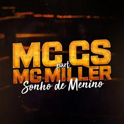 Sonho de Menino 專輯 MC Kasemiro/MC BL/MC Liro/MC Miller/MC Kinin