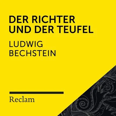 Bechstein: Der Richter und der Teufel (Reclam Hörbuch) 專輯 Theodor Storm/Friedhelm Ptok/Reclam Hörbücher