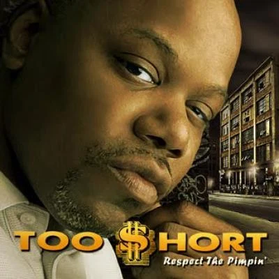 Respect the Pimpin 專輯 Too Short