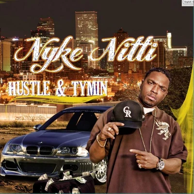 Hustle & Tymin 专辑 Jasmine Love/Nyke Nitti/Colorado Myrical/Young Doe