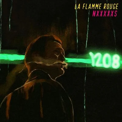 NxxxxxS La Flamme Rouge (Original Motion Picture Soundtrack)