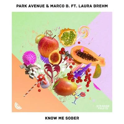 Know Me Sober 專輯 Oliver Chang/Park Avenue