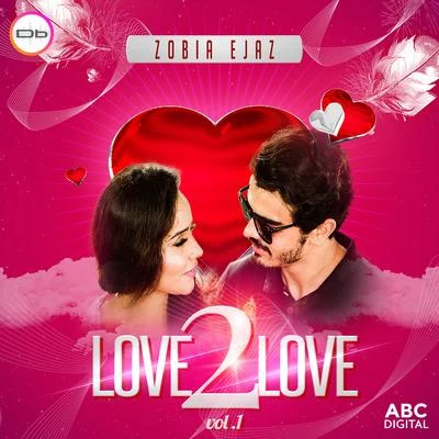 Love 2 Love Vol.1 专辑 Sazia Judge/Kam Frantic