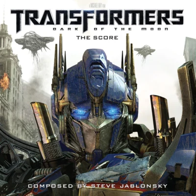 Transformers: Dark of the Moon (The Score) 專輯 Steve Jablonsky