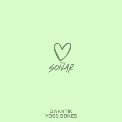 Soñar 專輯 Kerox/Danntik