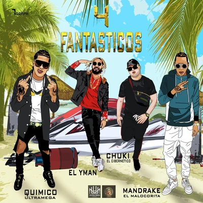 4 Fantasticos 專輯 Quimico Ultra Mega/Young Hollywood/Sensato/Guaynaa