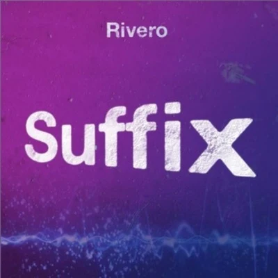 Suffix (Original Mix) 專輯 Rivero/Dennis Ferrer/Sanchez/Salgado/Studio Apartment