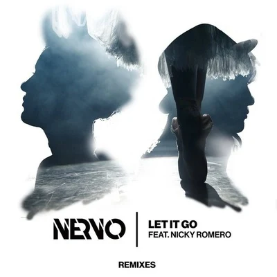 Let It Go (Remixes) 專輯 Nervo/R3hab/Ummet Ozcan