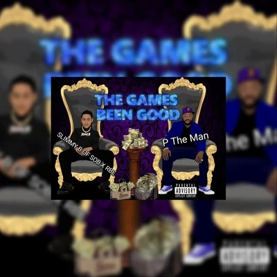 The Games Been Good (feat. Slimmy B) 专辑 Slimmy B