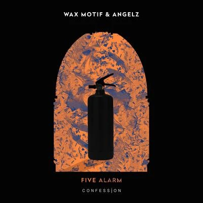 Wax Motif Five Alarm