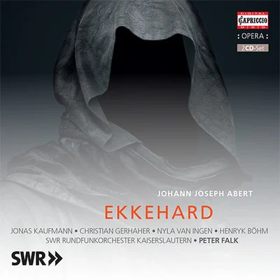 Jonas Kaufmann ABERT, J.J.: Ekkehard [Opera] (Kaufmann, Gerhaher, Ingen, H. Böhm, South West German Radio Kaiserslautern Orchestra, Falk)