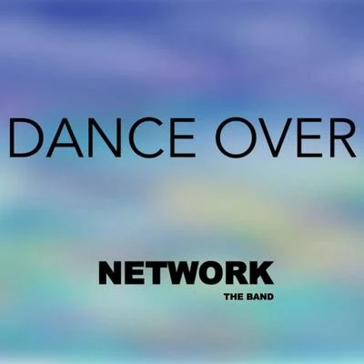 Dance Over 專輯 Network