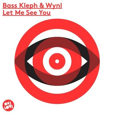 Let Me See You 专辑 Bass Kleph