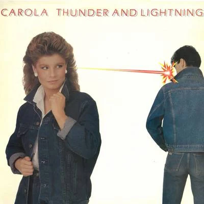 Thunder & Lightning 專輯 JNXD/Carola