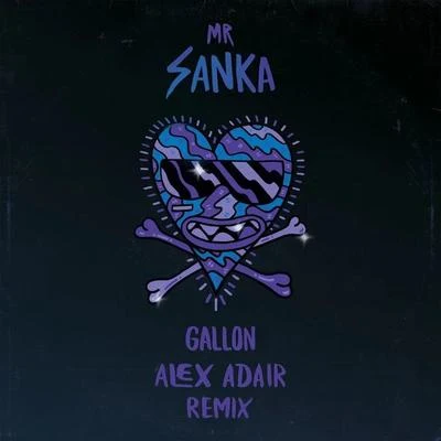 Gallon (Alex Adair Remix) 專輯 Alex Adair