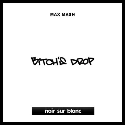 *****s Drop 專輯 Hooders/Max Mash