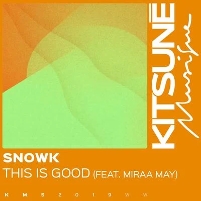 This Is Good 專輯 Snowk/大和田慧