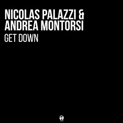 Get Down (Extended Mix) 专辑 Andrea Montorsi