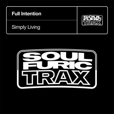 Simply Living 專輯 Full Intention