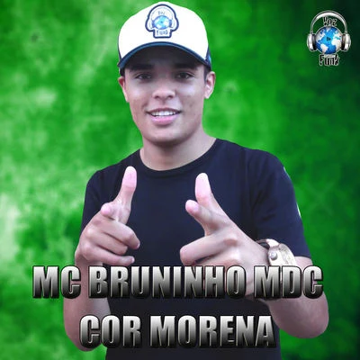 Cor Morena 專輯 Mc Bruninho/Aldair Playboy