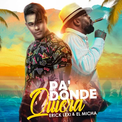 Pa Donde Quiera 專輯 Berna Jam/Dj El Dan/Barbara Jimenez/Yos Palma/Pavel DC