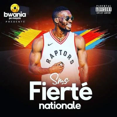 Fierté nationale 專輯 SMS