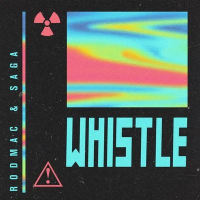 Whistle 專輯 RodMac/Vitor Cruz/Rafa Bogas