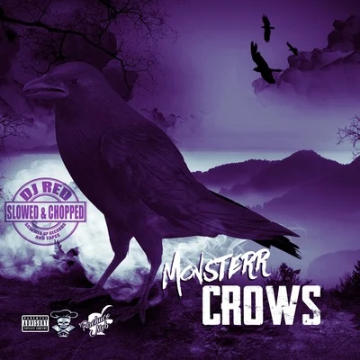 Crows (Slowed & Chopped) 專輯 DJ Red/Lester Roy