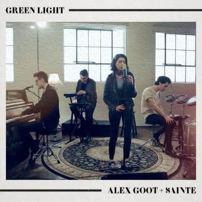 Green Light 专辑 Alex Goot