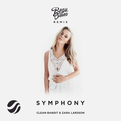 Symphony (Beau Collins Remix) 專輯 Beau Collins