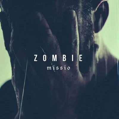 Zombie 專輯 MISSIO