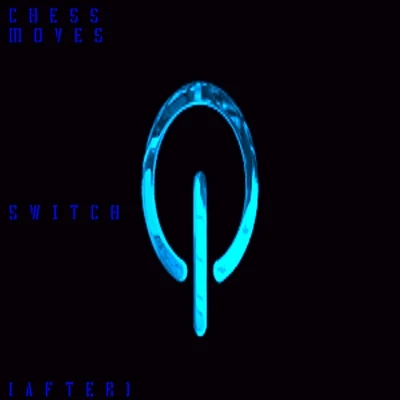 Switch (After) 专辑 DJ Too Tuff/Chess Moves