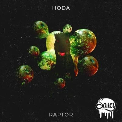 Raptor 專輯 Hoda/Eloquin/Darkzy/P Money/Gentlemens Club