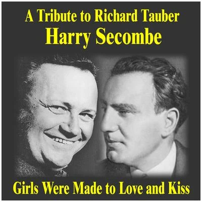 A Tribute to Richard Tauber 专辑 Harry Secombe/Michael Bentine/Peter Sellers/Spike Milligan