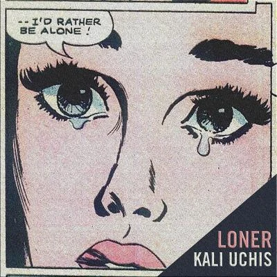 Loner 专辑 Kali Uchis/Oshi/Tory Lanez