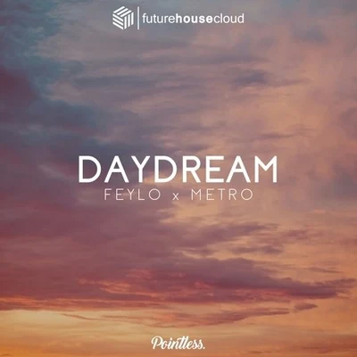 Daydream 專輯 Alexis B/Feylo